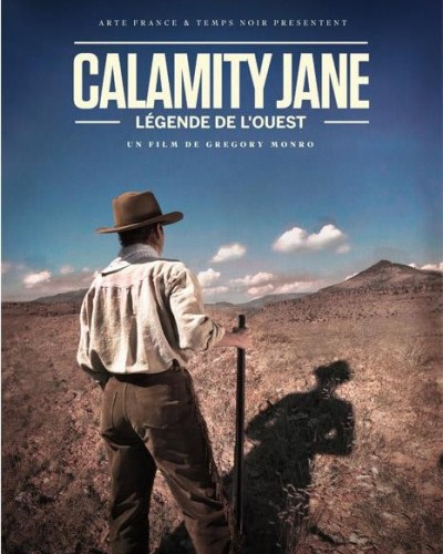 Calamity Jane, légende de l'Ouest