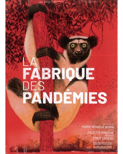 La Fabrique des Pandémies