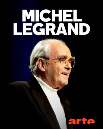 Michel Legrand, sans demi-mesure