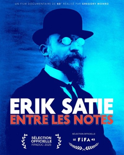 Erik Satie, Entre les Notes