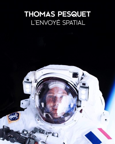 Thomas Pesquet, l'Envoyé Spatial