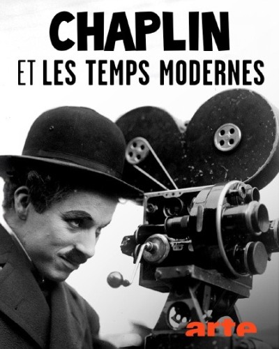 Charlie Chaplin et "Les Temps Modernes", la voie du silence